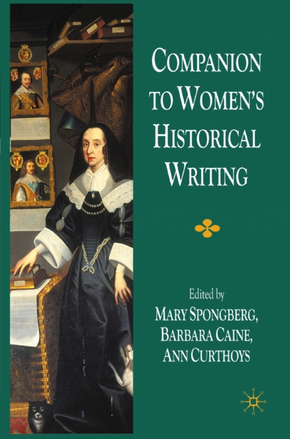Companion to Women's Historical Writing, PDF eBook