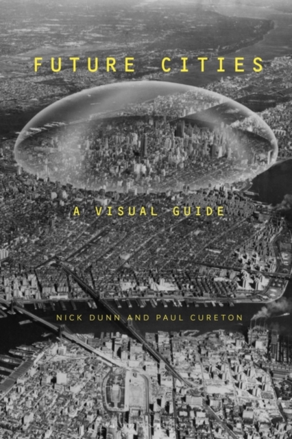 Future Cities : A Visual Guide, EPUB eBook