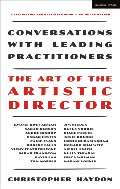 The Art of the Artistic Director : Conversations with Leading Practitioners, PDF eBook