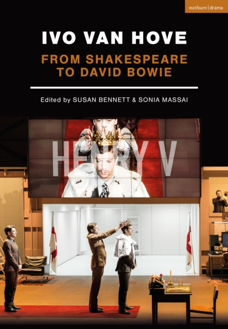 Ivo van Hove : From Shakespeare to David Bowie, PDF eBook