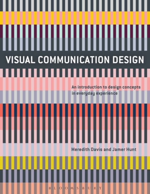 Visual Communication Design : An Introduction to Design Concepts in Everyday Experience, EPUB eBook