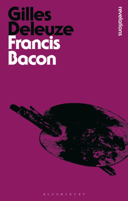 Francis Bacon : The Logic of Sensation, EPUB eBook