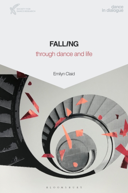Falling Through Dance and Life, Hardback Book