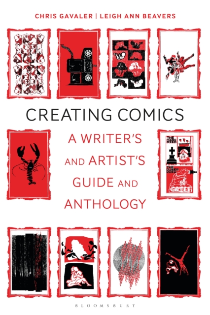 Creating Comics : A Writer's and Artist's Guide and Anthology, Paperback / softback Book