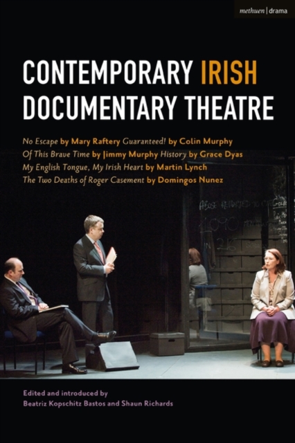 Contemporary Irish Documentary Theatre, PDF eBook