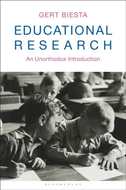 Educational Research : An Unorthodox Introduction, Hardback Book