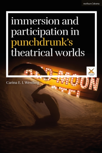 Immersion and Participation in Punchdrunk's Theatrical Worlds, EPUB eBook