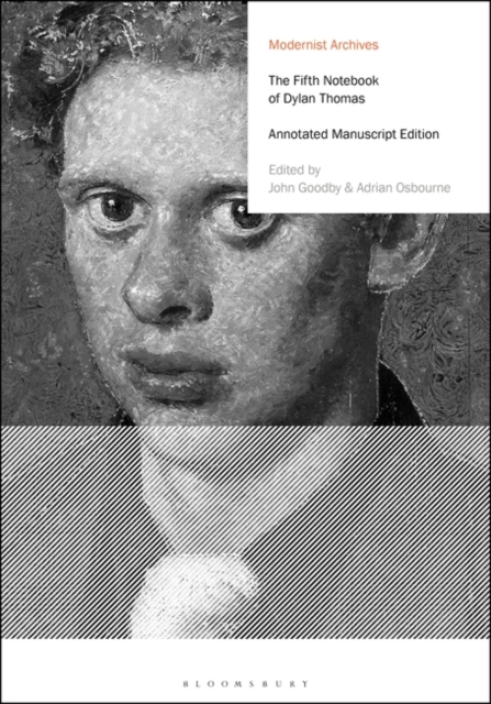 The Fifth Notebook of Dylan Thomas : Annotated Manuscript Edition, EPUB eBook