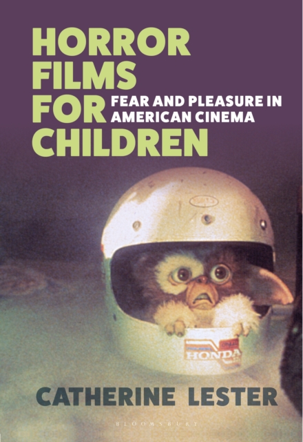 Horror Films for Children : Fear and Pleasure in American Cinema, EPUB eBook