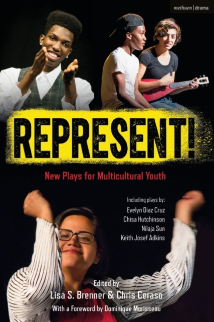 Represent! : New Plays for Multicultural Youth, PDF eBook