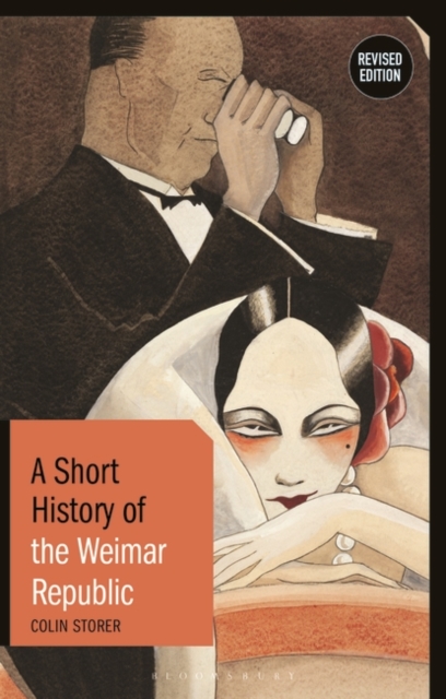 A Short History of the Weimar Republic : Revised Edition, Paperback / softback Book