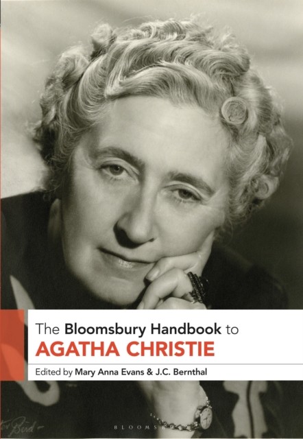 The Bloomsbury Handbook to Agatha Christie, Hardback Book The Bloomsbury Handbook to Agatha Christie, Hardback Book
