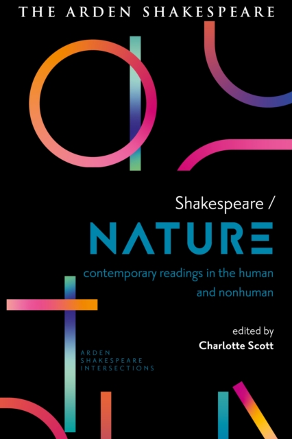 Shakespeare / Nature : Contemporary Readings in the Human and Non-human, EPUB eBook