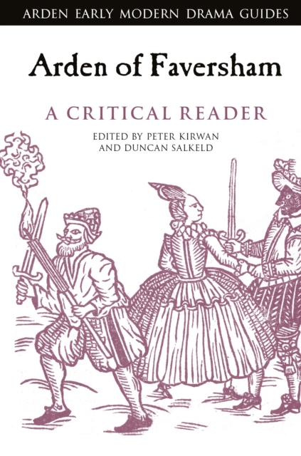 Arden of Faversham: A Critical Reader, EPUB eBook