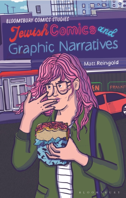 Jewish Comics and Graphic Narratives : A Critical Guide, Hardback Book