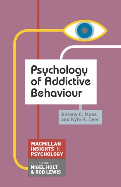 Psychology of Addictive Behaviour, EPUB eBook