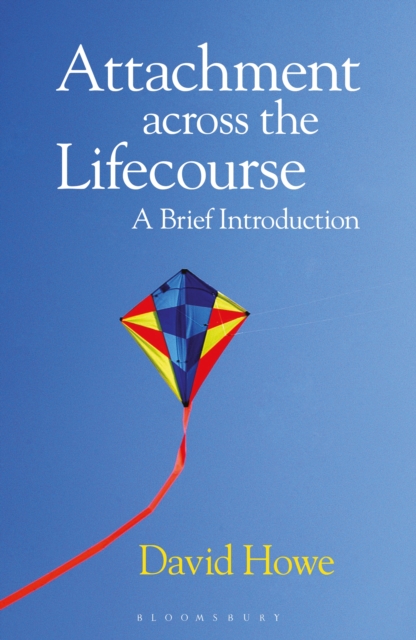 Attachment Across the Lifecourse : A Brief Introduction, EPUB eBook