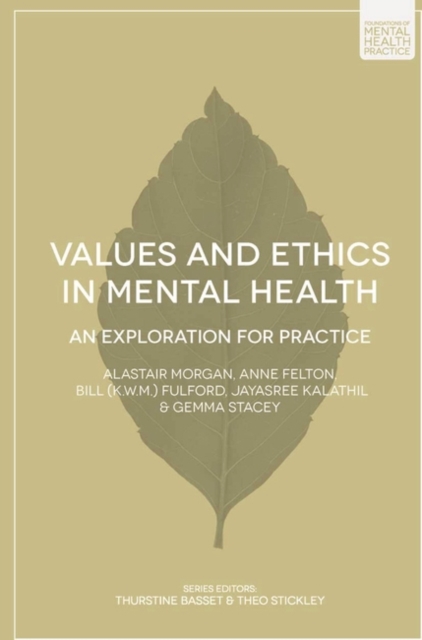Values and Ethics in Mental Health : An Exploration for Practice, EPUB eBook