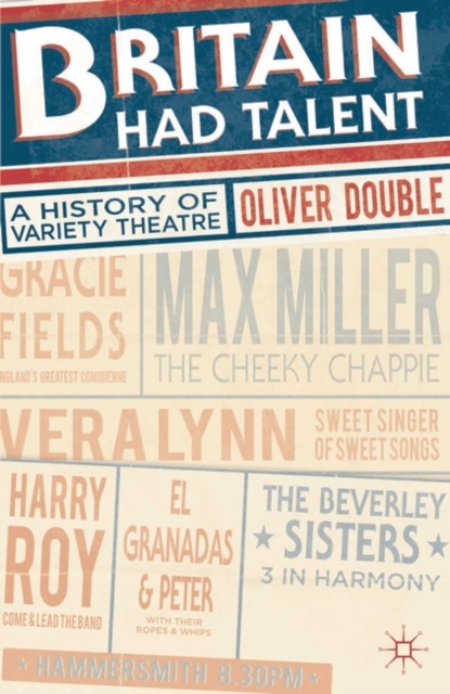 Britain Had Talent : A History of Variety Theatre, EPUB eBook