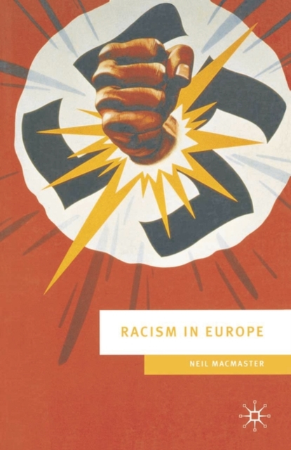 Racism in Europe : 1870-2000, EPUB eBook