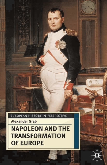 Napoleon and the Transformation of Europe, EPUB eBook