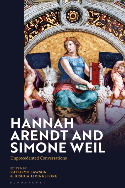 Hannah Arendt and Simone Weil : Unprecedented Conversations, EPUB eBook
