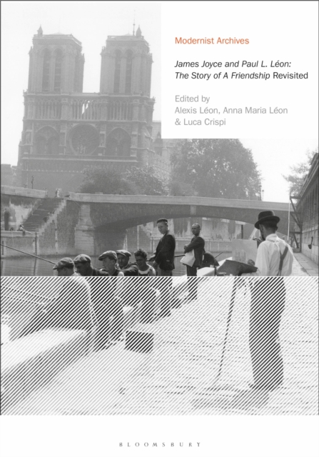 'James Joyce and Paul L. Leon: The Story of a Friendship' Revisited, Paperback / softback Book