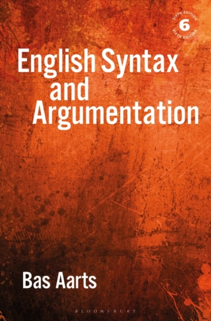 English Syntax and Argumentation, Paperback / softback Book
