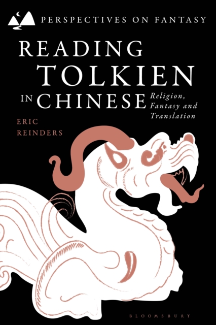 Reading Tolkien in Chinese : Religion, Fantasy and Translation, EPUB eBook