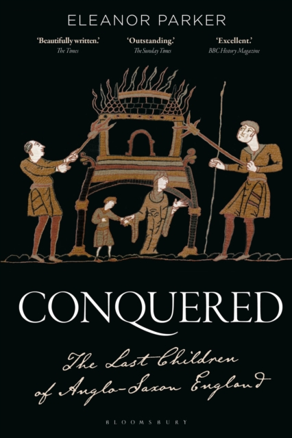 Conquered : The Last Children of Anglo-Saxon England, Paperback / softback Book