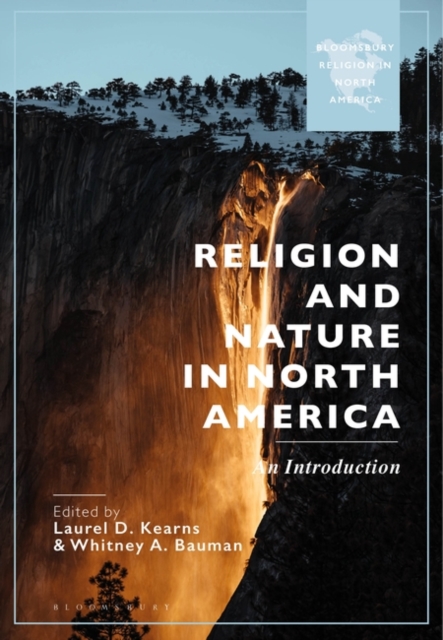Religion and Nature in North America : An Introduction, Paperback / softback Book