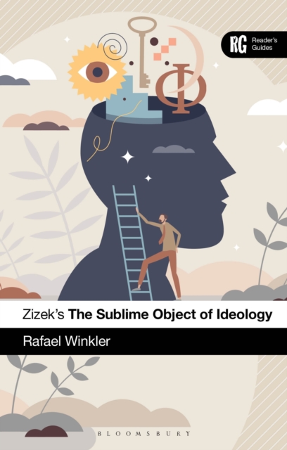 Zizek's The Sublime Object of Ideology : A Reader’s Guide, Hardback Book