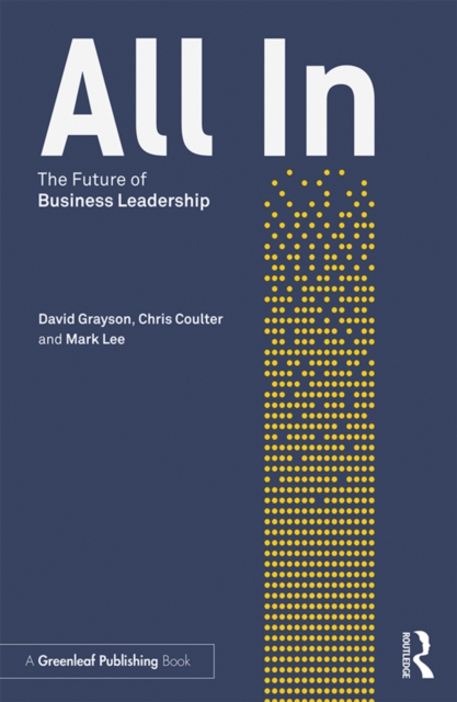 All In : The Future of Business Leadership, PDF eBook