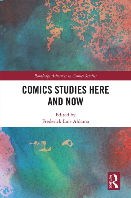 Comics Studies Here and Now, PDF eBook