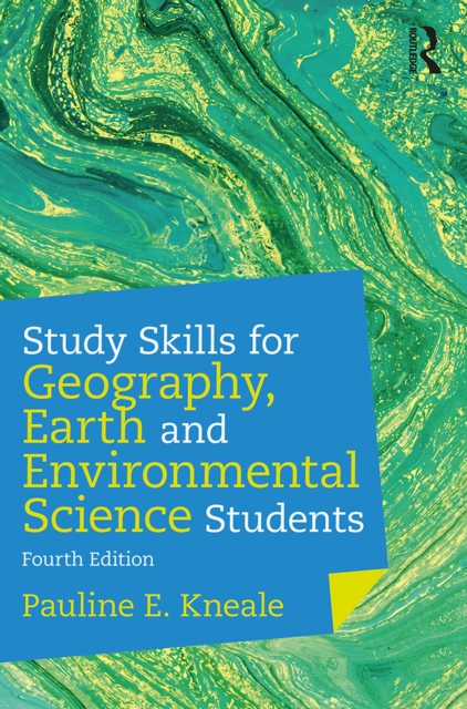 Study Skills for Geography, Earth and Environmental Science Students, EPUB eBook