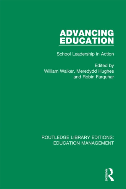 Advancing Education : School Leadership in Action, EPUB eBook