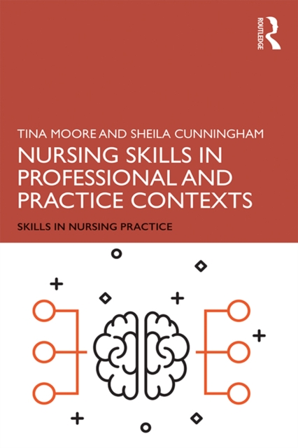 Nursing Skills in Professional and Practice Contexts, EPUB eBook