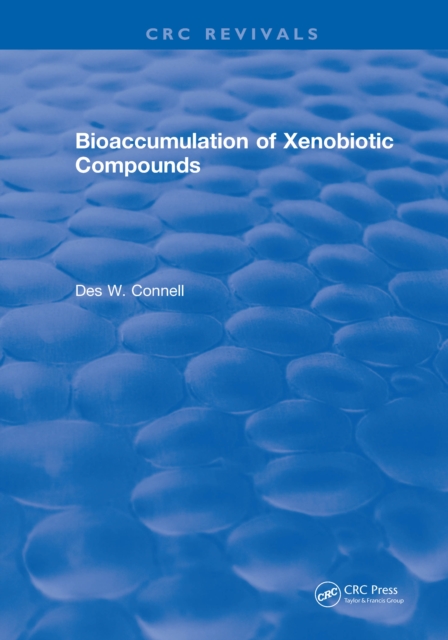 Bioaccumulation of Xenobiotic Compounds, PDF eBook