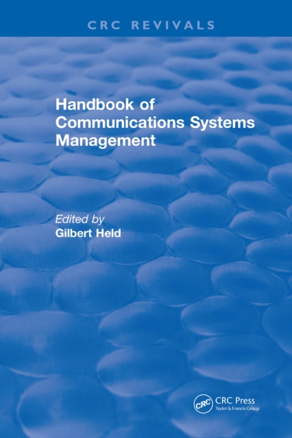 Handbook of Communications Systems Management : 1999 Edition, PDF eBook