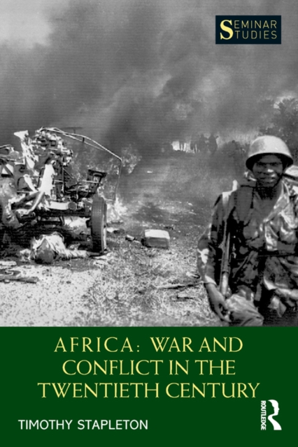 Africa: War and Conflict in the Twentieth Century, PDF eBook