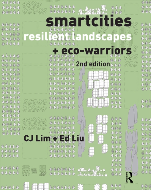 Smartcities, Resilient Landscapes and Eco-Warriors, PDF eBook