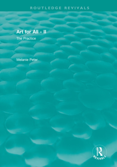 Art for All - II : The Practice, PDF eBook