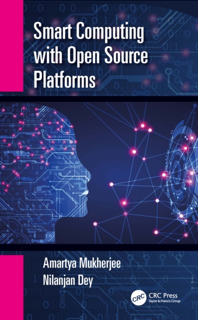 Smart Computing with Open Source Platforms, EPUB eBook