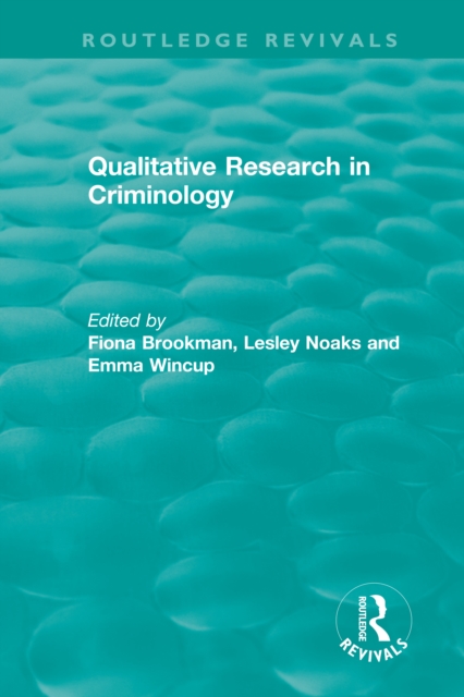 Qualitative Research in Criminology (1999), EPUB eBook