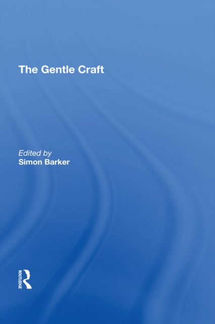 The Gentle Craft : By Thomas Deloney, PDF eBook