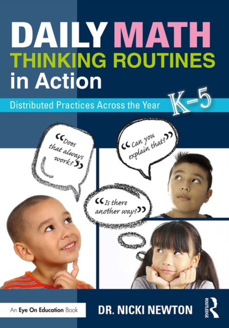 Daily Math Thinking Routines in Action : Distributed Practices Across the Year, PDF eBook