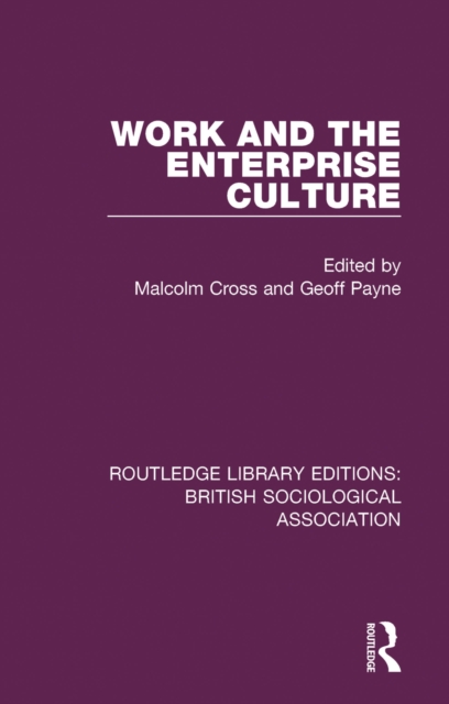 Work and the Enterprise Culture, EPUB eBook