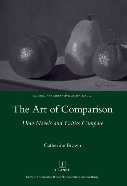 The Art of Comparison : How Novels and Critics Compare, PDF eBook