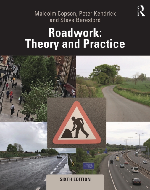 Roadwork : Theory and Practice, EPUB eBook