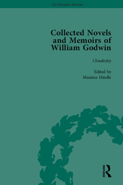 The Collected Novels and Memoirs of William Godwin Vol 7, EPUB eBook